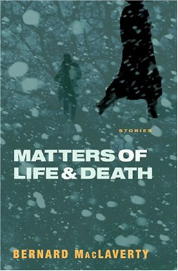 Matters of Life & Death